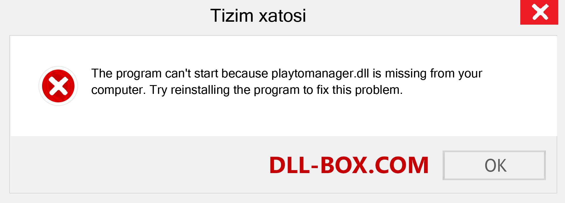 playtomanager.dll fayli yo'qolganmi?. Windows 7, 8, 10 uchun yuklab olish - Windowsda playtomanager dll etishmayotgan xatoni tuzating, rasmlar, rasmlar